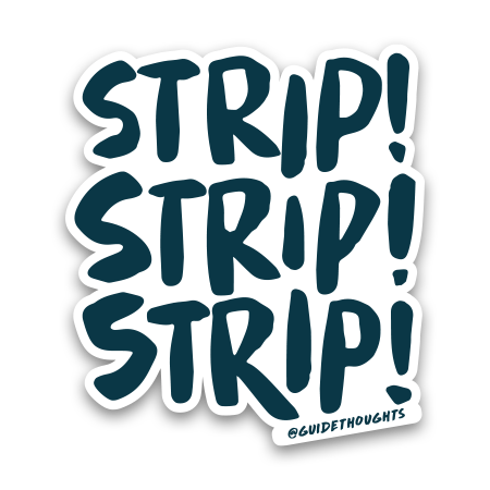 Strip Strip Strip